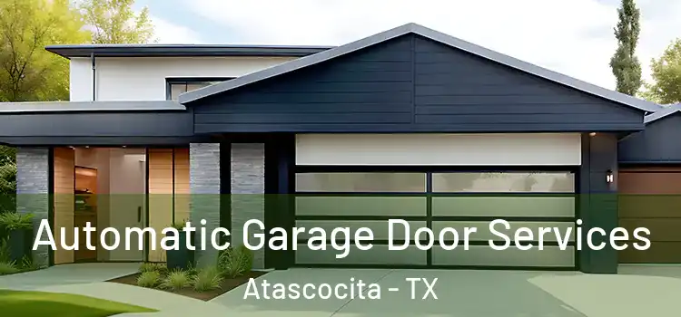  Automatic Garage Door Services Atascocita - TX