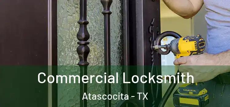 Commercial Locksmith Atascocita - TX