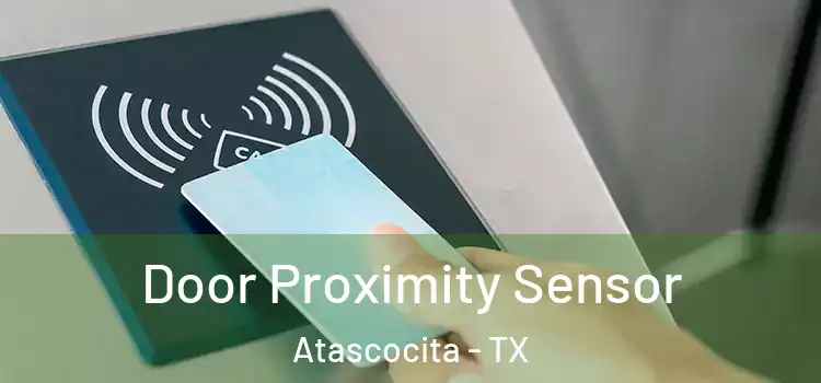 Door Proximity Sensor Atascocita - TX