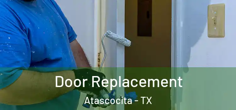 Door Replacement Atascocita - TX