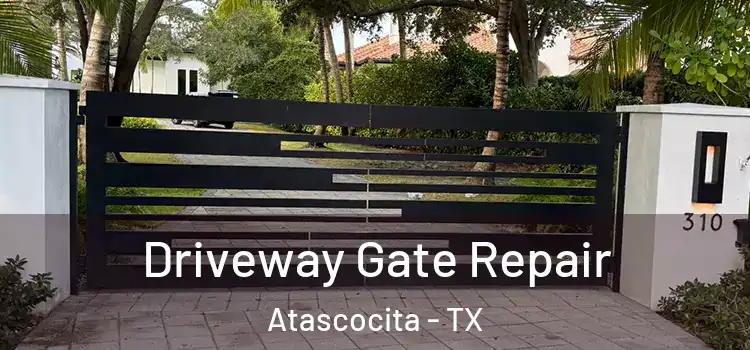 Driveway Gate Repair Atascocita - TX