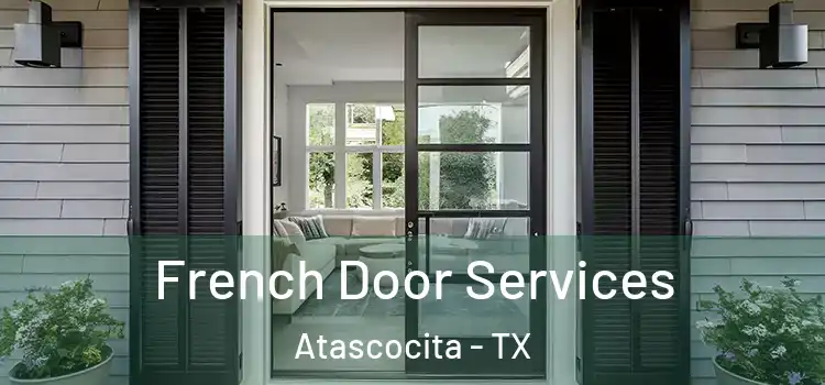 French Door Services Atascocita - TX