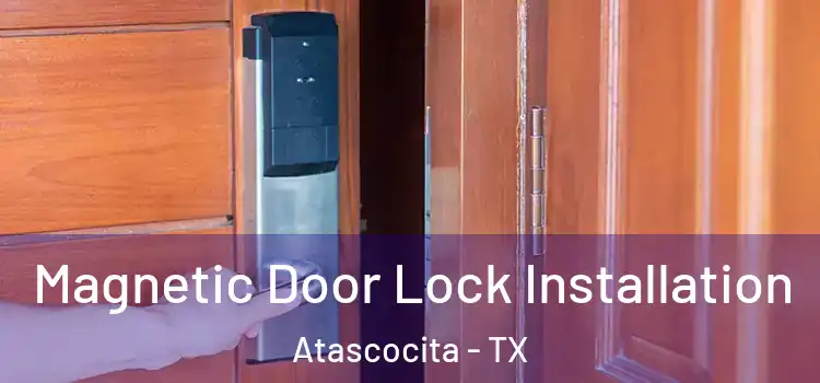  Magnetic Door Lock Installation Atascocita - TX