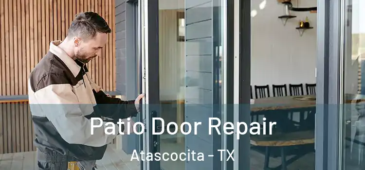 Patio Door Repair Atascocita - TX