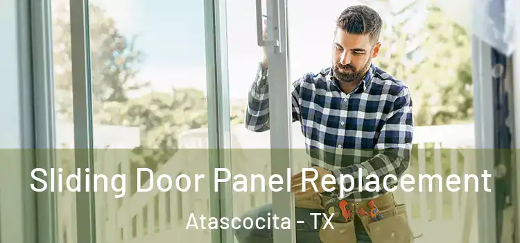 Sliding Door Panel Replacement Atascocita - TX